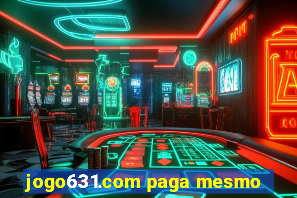 jogo631.com paga mesmo